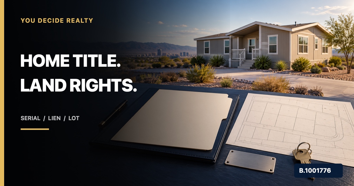 Nevada manufactured home beside a blank ownership folder, parcel map, serial plate, and key, marked Nevada Broker B.1001776