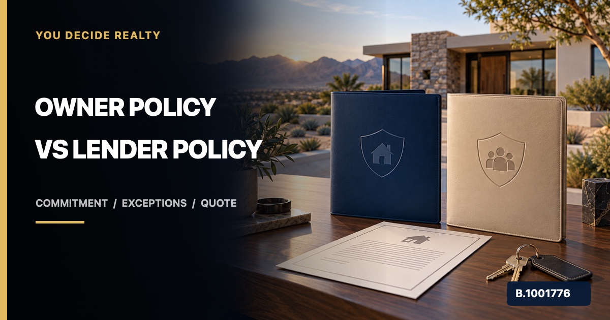 Southern Nevada home beside separate lender and owner policy folders with Owner Policy vs Lender Policy text and Nevada broker license B.1001776